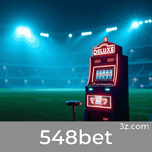 548bet: Luxo Internacional e Experiência Exclusiva no Casino